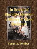 In Search of Blackfeet Identity: A History of Blood Quantum