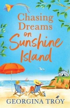 Chasing Dreams on Sunshine Island - Georgina Troy