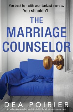 The Marriage Counselor - Poirier, Dea