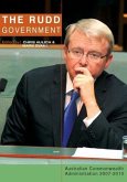 The Rudd Government: Australian Commonwealth Administration 2007-2010