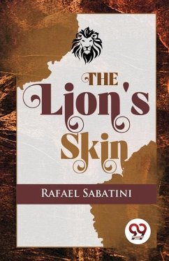 The Lion's Skin - Sabatini, Rafael