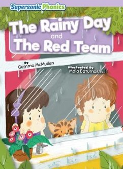 The Rainy Day & the Red Team - Mcmullen, Gemma