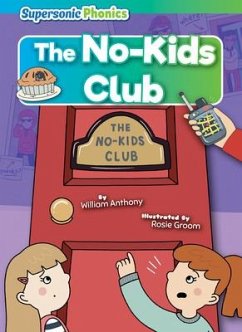 The No-Kids Club - Anthony, William