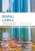 Rising China: Global Challenges and Opportunities