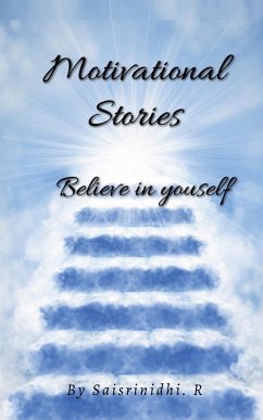 Motivational Stories ! - R. Saisrinidhi