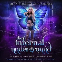 The Infernal Underground - Linski, Megan; Rades, Alicia