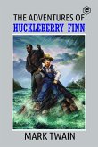 Adventures Of Huckleberry Finn (eBook, ePUB)