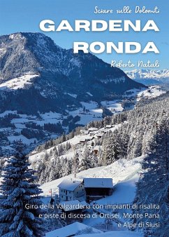 Sciare sulle Dolomiti Vol.2 - Gardena Rondaf (eBook, ePUB) - Natali, Roberto