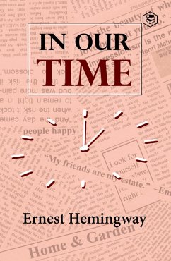 In Our Time (eBook, ePUB) - Ernest Hemingway