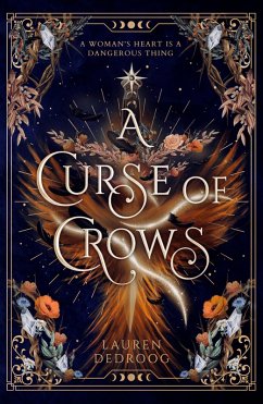 A Curse of Crows (eBook, ePUB) - Dedroog, Lauren