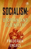 Socialism: Utopian and Scientific (eBook, ePUB)