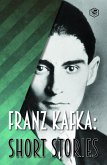 Franz Kafka: Short Stories (Fifty & More Stories) (eBook, ePUB)