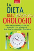 La dieta dell'orologio (eBook, ePUB)