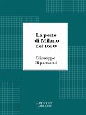 La peste di Milano del 1630 (eBook, ePUB)