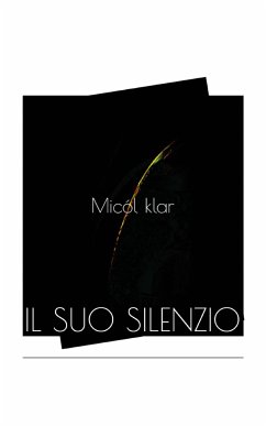 Il suo silenzio (eBook, ePUB) - klar, Micól