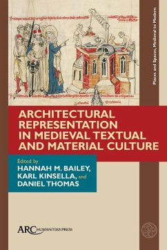 Architectural Representation in Medieval Textual and Material Culture (eBook, PDF)