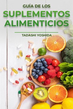 Cover Guía de los suplementos alimenticios (eBook, ePUB)