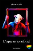 L'agneau sacrificiel (eBook, ePUB) L'agneau sacrificiel (eBook, ePUB)