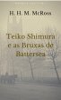 Teiko Shimura e as Bruxas de Battersea... - Bild 1