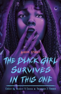 The Black Girl Survives in This One (eBook, ePUB)