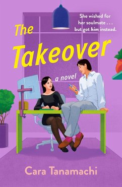 The Takeover (eBook, ePUB) - Tanamachi, Cara