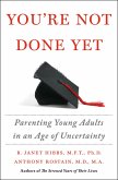 You're Not Done Yet (eBook, ePUB)