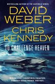 To Challenge Heaven (eBook, ePUB)