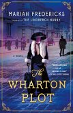 The Wharton Plot (eBook, ePUB) The Wharton Plot (eBook, ePUB)
