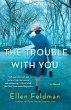 The Trouble with You (eBook, ePUB) - Bild 1