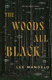 The Woods All Black (eBook, ePUB)