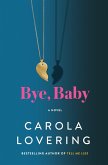 Bye, Baby (eBook, ePUB)