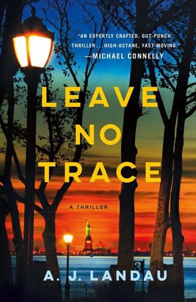 Leave No Trace (eBook, ePUB) Leave No Trace (eBook, ePUB)