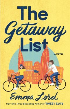 The Getaway List (eBook, ePUB) - Lord, Emma
