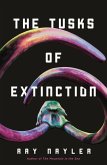The Tusks of Extinction (eBook, ePUB)