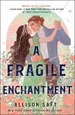 A Fragile Enchantment (eBook, ePUB)