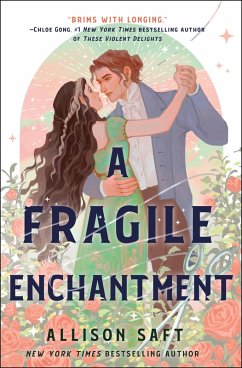 A Fragile Enchantment (eBook, ePUB) - Saft, Allison