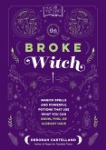 The Broke Witch (eBook, ePUB)