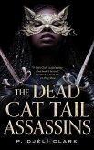 The Dead Cat Tail Assassins (eBook, ePUB)