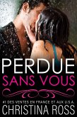 Perdue Sans Vous (eBook, ePUB)