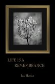 Life is a Remembrance (eBook, ePUB)
