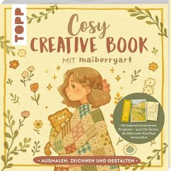 Cosy Creative Book mit maiberryart - Nguyen Nhu, Mai