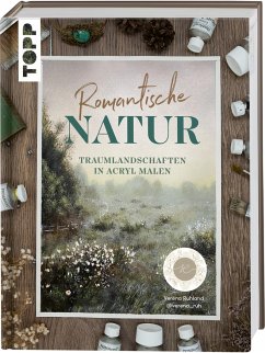 Romantische Natur - Ruhland, Verena