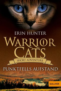 Warrior Cats - Short Adventure - Punktfells Aufstand - Hunter, Erin
