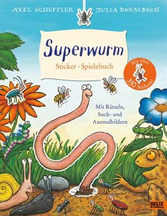 Superwurm. Sticker-Spielebuch - Scheffler, Axel;Donaldson, Julia