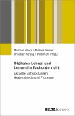 Digitales Lehren und Lernen im Fachunterricht