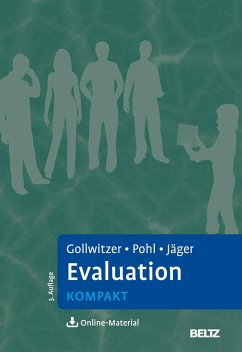 Evaluation kompakt - Gollwitzer, Mario;Pohl, Steffi;Jäger, Reinhold S.