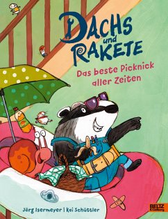 Dachs und Rakete - Das beste Picknick aller Zeiten - Isermeyer, Jörg