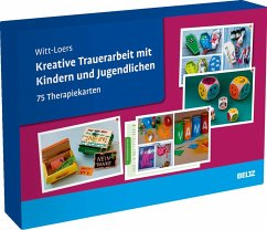 Kreative Trauerarbeit mit Kindern und Jugendlichen - Witt-Loers, Stephanie