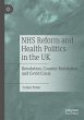NHS Reform and Health Politics in the UK - Bild 1