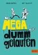 Mega dumm gelaufen - Bild 1